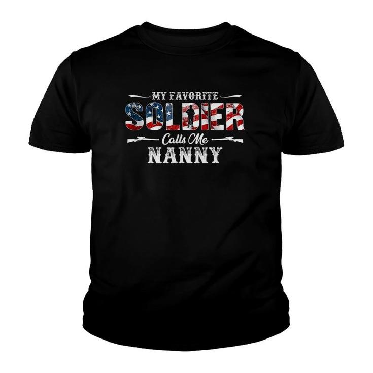 My Favorite Soldier Calls Me Nanny Gift Mother's Day Youth T-shirt