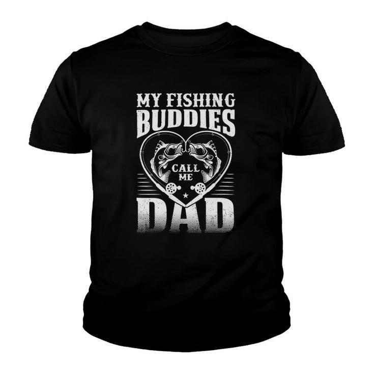 My Fishing Buddies Call Me Dad Fishing Youth T-shirt