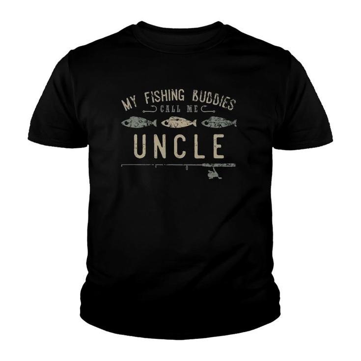 My Fishing Buddies Call Me Uncle , Cute Father's Day Youth T-shirt
