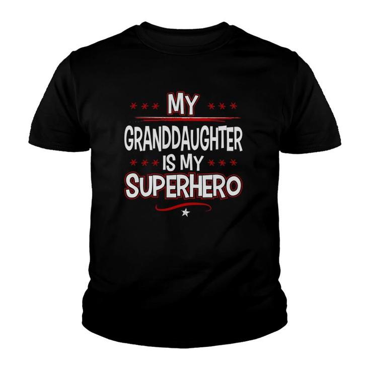 My Granddaughter Is My Superhero Youth T-shirt