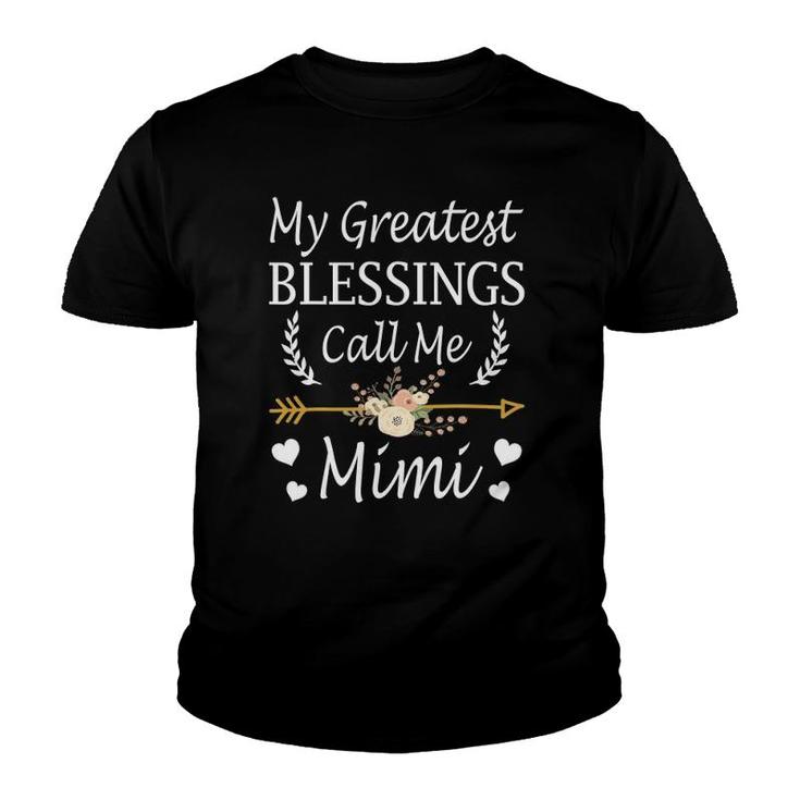My Greatest Blessings Call Me Mimi  Cute Mother's Day Youth T-shirt