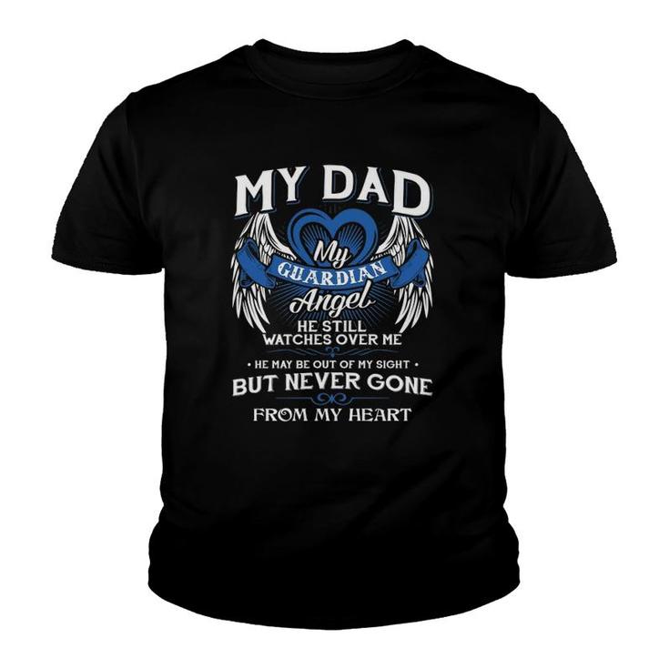 My Guardian Angel My Dad Shirt He Still Watches Over Me Gift My Guardian Angel My Dad Shirt He Still Watches Over Me Gift