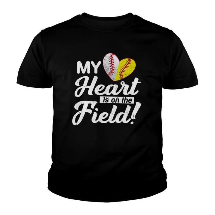 My Heart Is On That Field Baseball Softball Mom Mothers Day Youth T-shirt