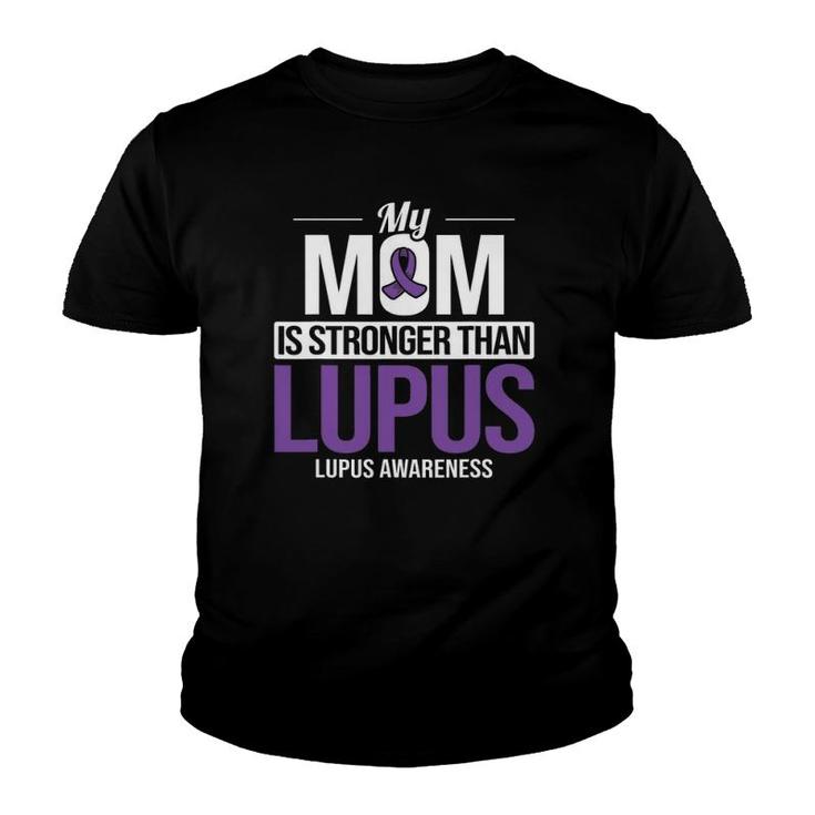 My Mom Stronger Than Lupus Lupus Awareness Sle Purple Ribbon Youth T-shirt