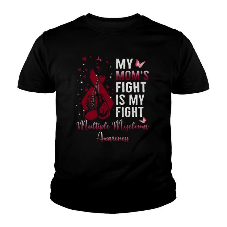 My Mom's Fight Is My Fight Multiple Myeloma Awareness Ribbon Youth T-shirt