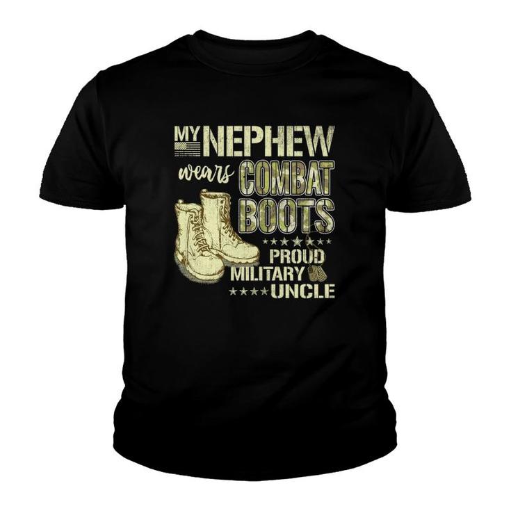 My Nephew Wears Combat Boots Dog Tags Proud Military Uncle  Youth T-shirt