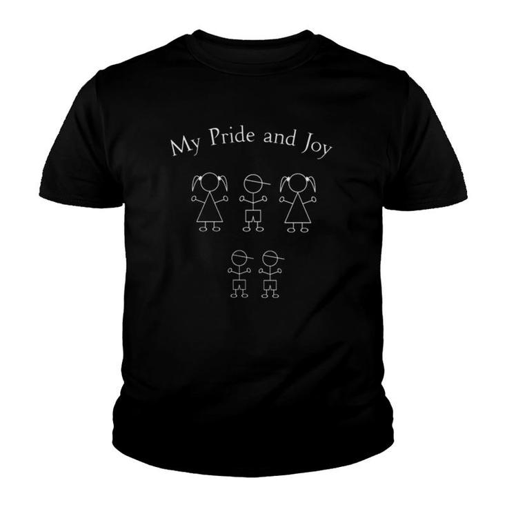 My Pride And Joy 2 Daughters One Son 2 Grandsons  Youth T-shirt