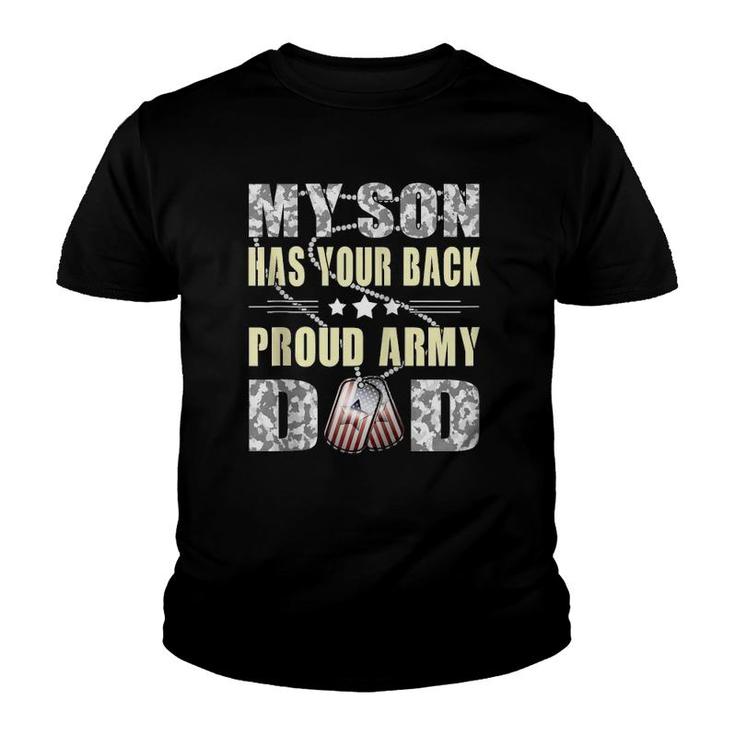 My Son Has Your Back - Military Father Proud Army Dad Gifts Zip Youth T-shirt