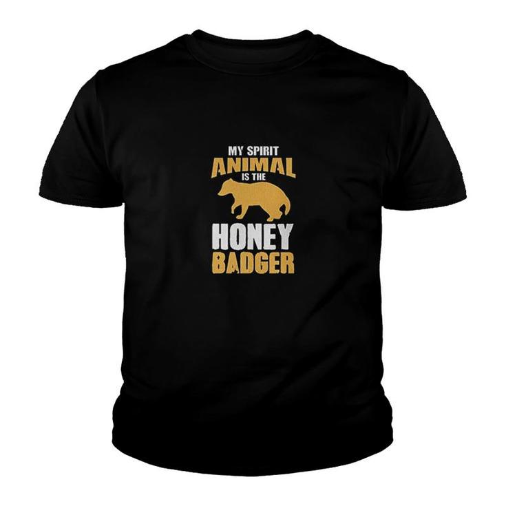 My Spirit Animal Is Honey Badger Youth T-shirt