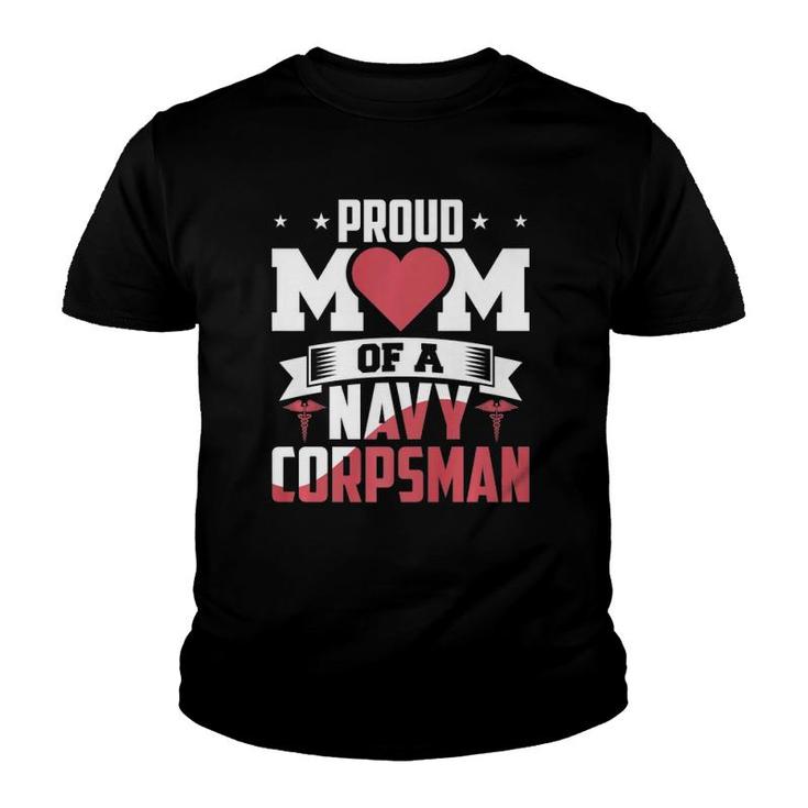Navy Corpsman  Proud Mom Youth T-shirt