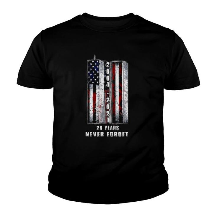 Never Forget Patriotic 911-20 Years Anniversary Youth T-shirt