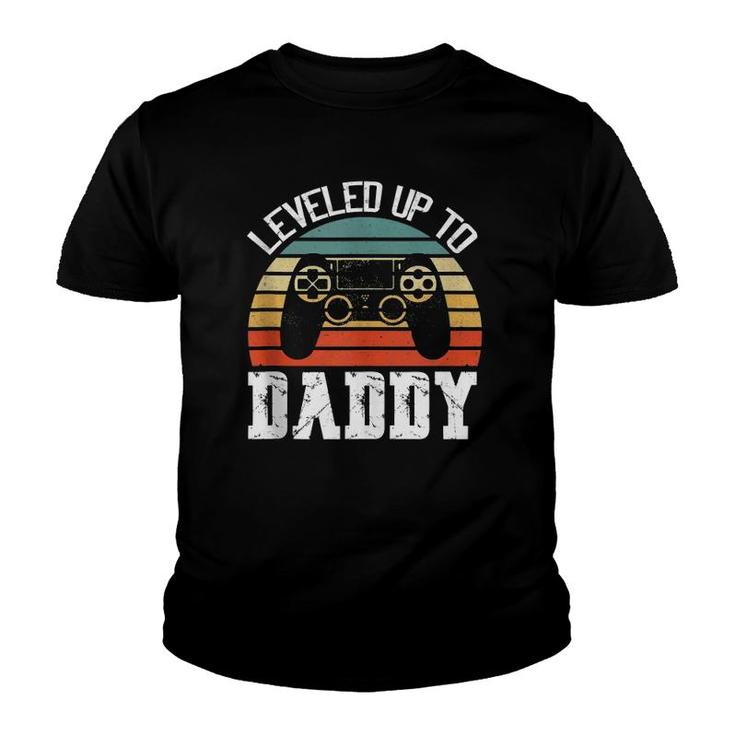 New Dad Father's Day Leveled Up To Daddy  Youth T-shirt