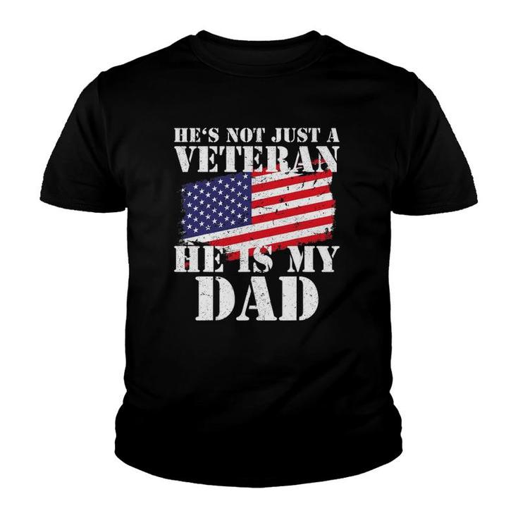 Not Just A Veteran Dad Son Daughter Veterans Day Gif Youth T-shirt
