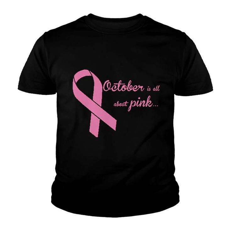 October Is All About Pink Youth T-shirt