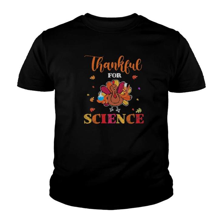Official Thankful For Science Turkey Thanksgiving  Youth T-shirt