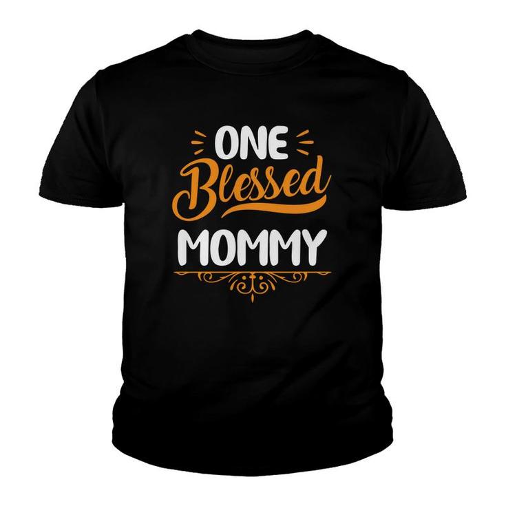 One Blessed Mommy Youth T-shirt