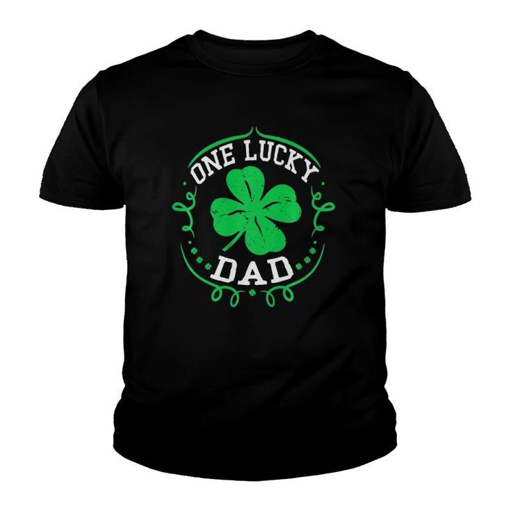 One Lucky Dad  Funny St Patrick's Day Gift For Daddy Men  Youth T-shirt