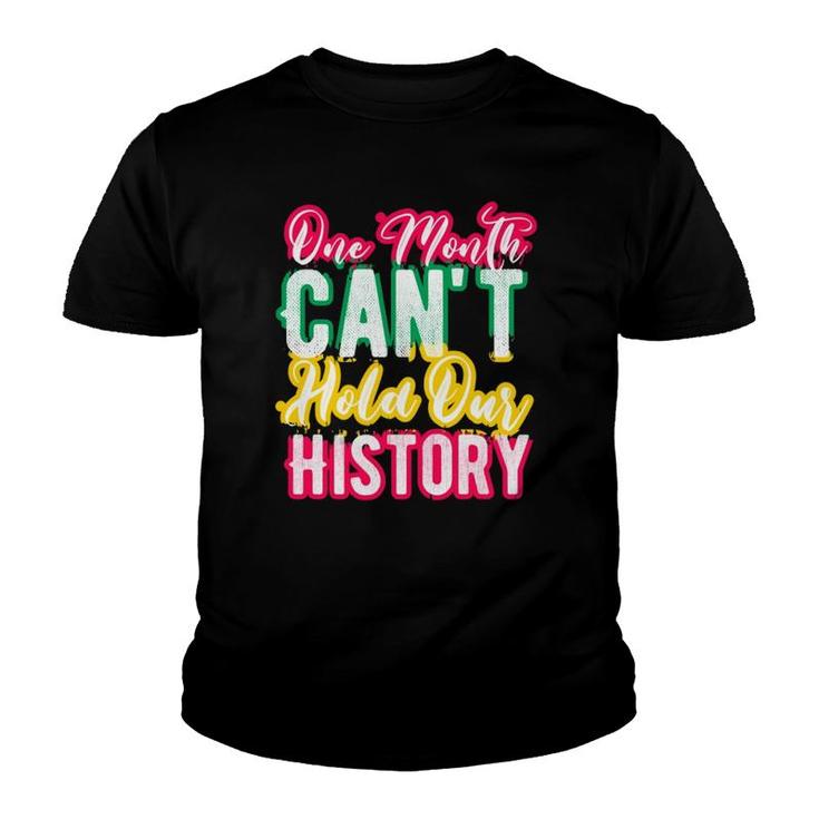 One Month Can't Hold Our History  Youth T-shirt