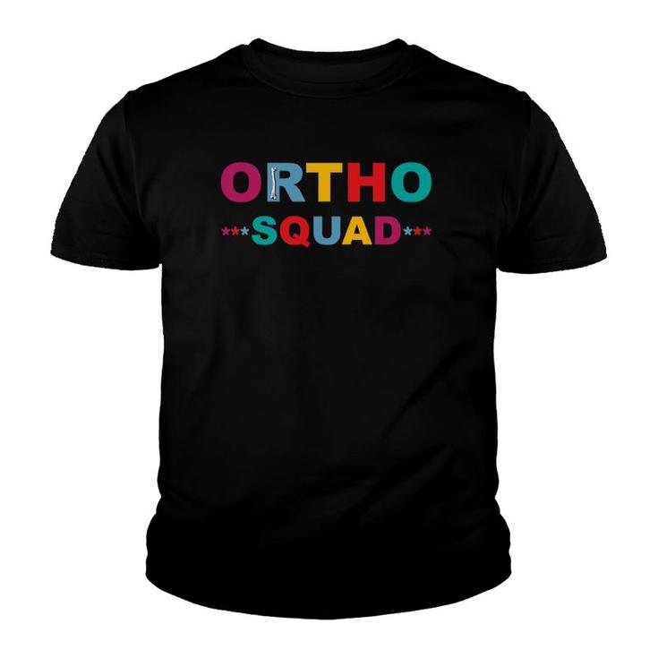 Ortho Squad Orthopedic Nurse Surgeon Musculoskeletal Doctor Youth T-shirt