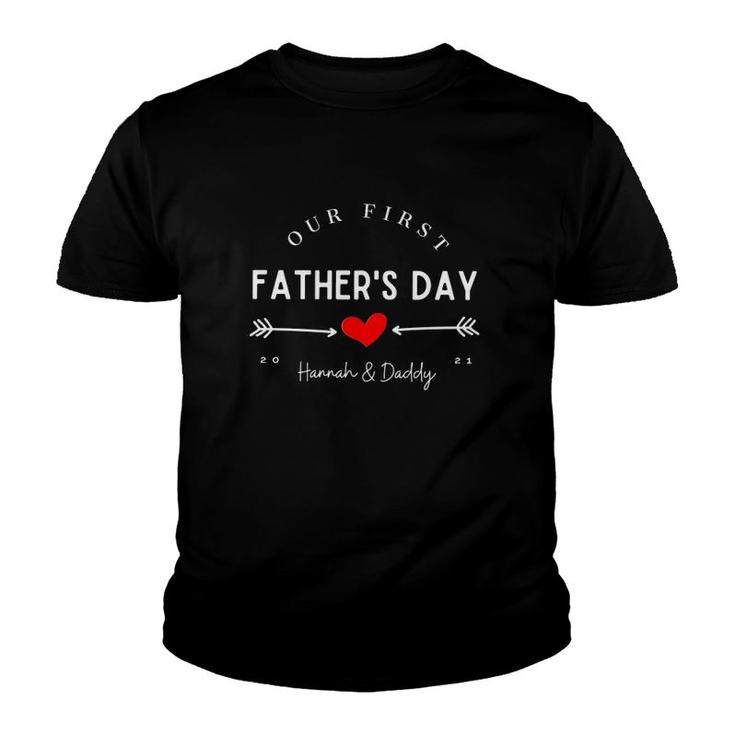 Our First Father's Day Hannah And Daddy Red Heart Arrow Youth T-shirt
