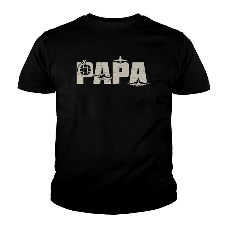 Papa Pilot Funny Dad Aviation Flying Airplane Lovers Gifts  Youth T-shirt