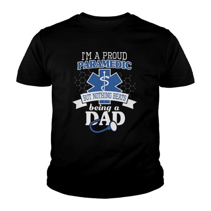 Paramedic And Proud Dad  Cool Gift For Daddy Emt Father Youth T-shirt