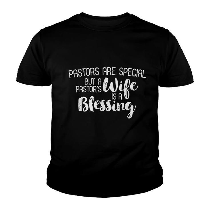 Pastor Special Wife Blessing Youth T-shirt