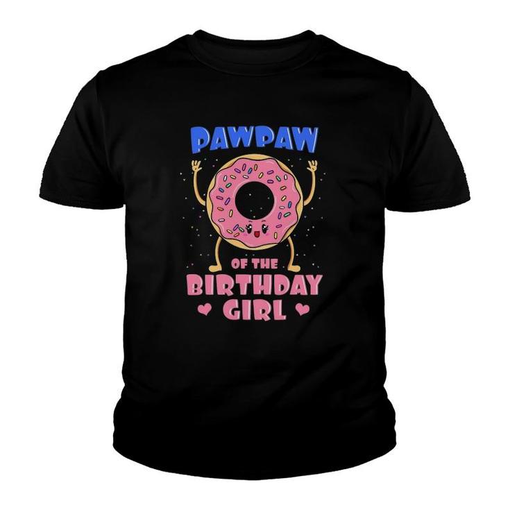Pawpaw Of The Birthday Girl Donut Bday Party Grandfather Youth T-shirt