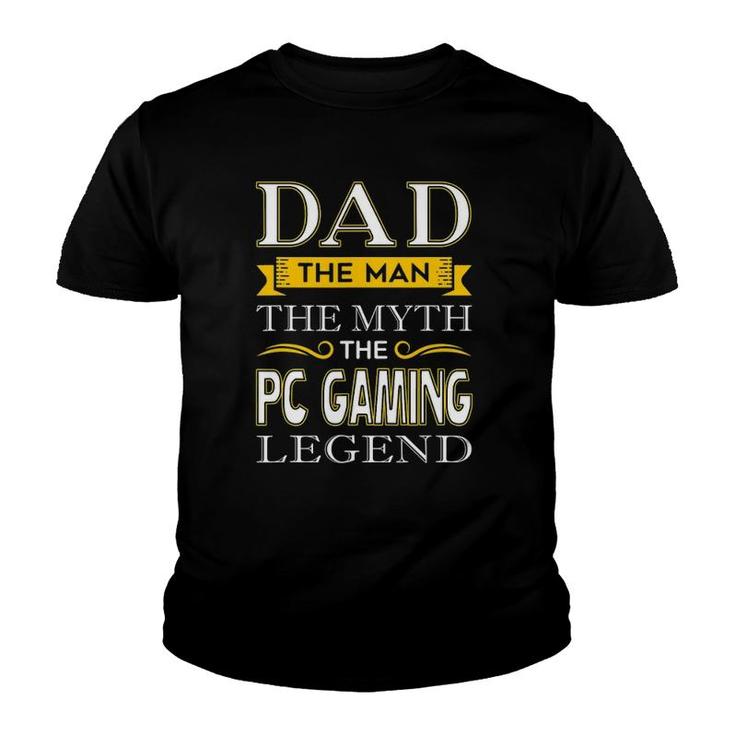 Pc Gamer Dad S Gifts For Gamer Dads Youth T-shirt
