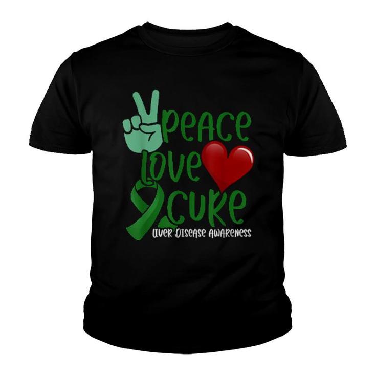 Peace Love Cure Liver Disease Awareness  Youth T-shirt