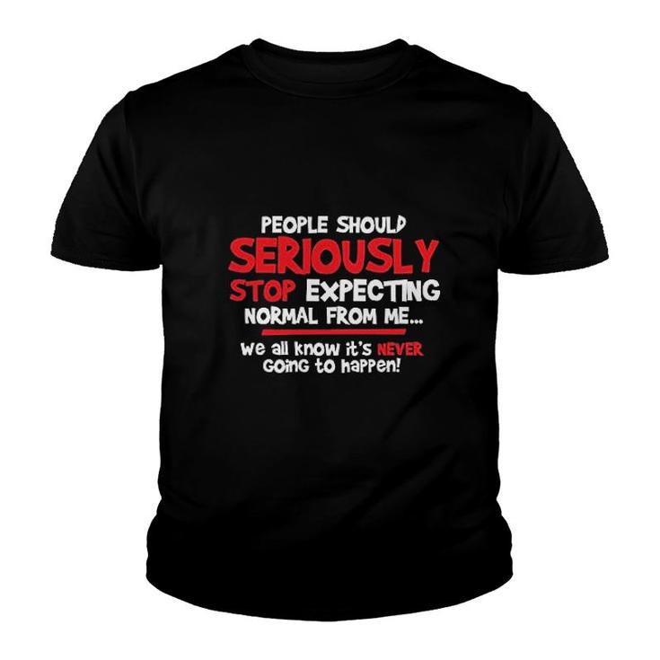 People Should Seriously Youth T-shirt