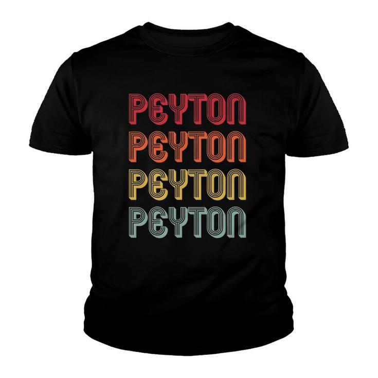 Peyton Gift Name Personalized Funny Retro Vintage Birthday Youth T-shirt