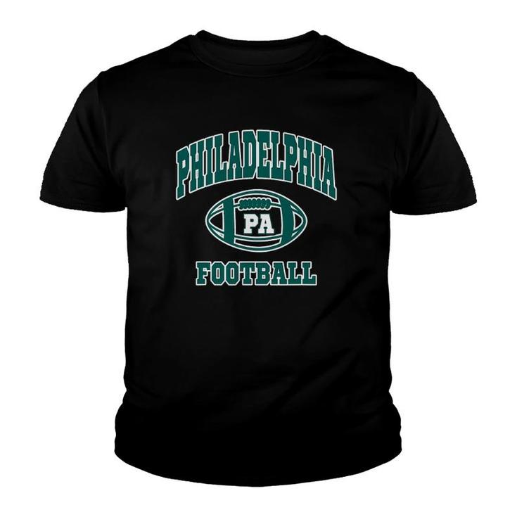 Philadelphia Football Fan Hometown Pride Pa Football Youth T-shirt