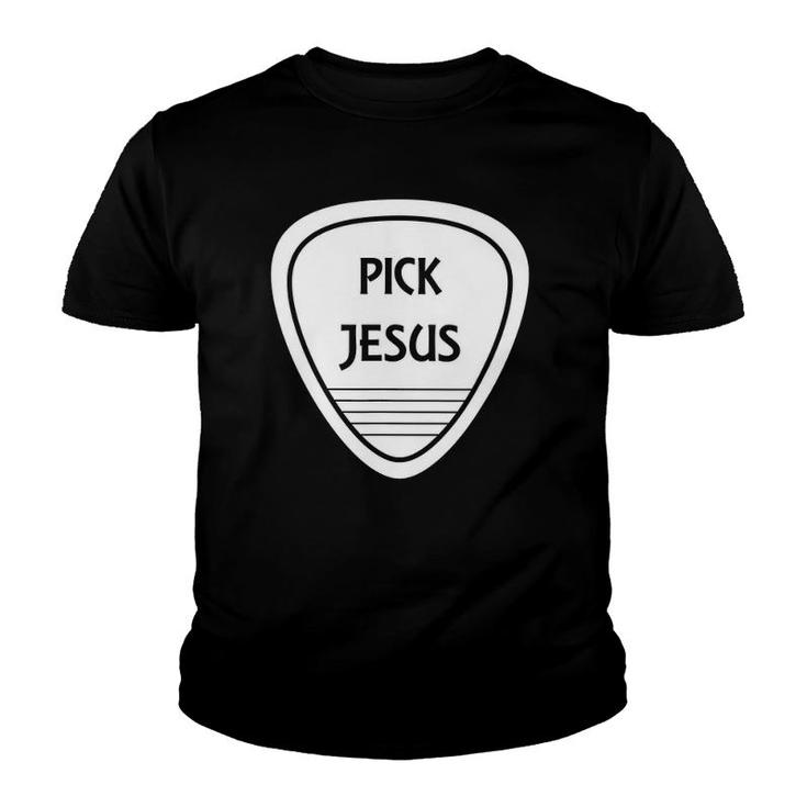 Pick Jesus Funny Guitar Pick Youth T-shirt
