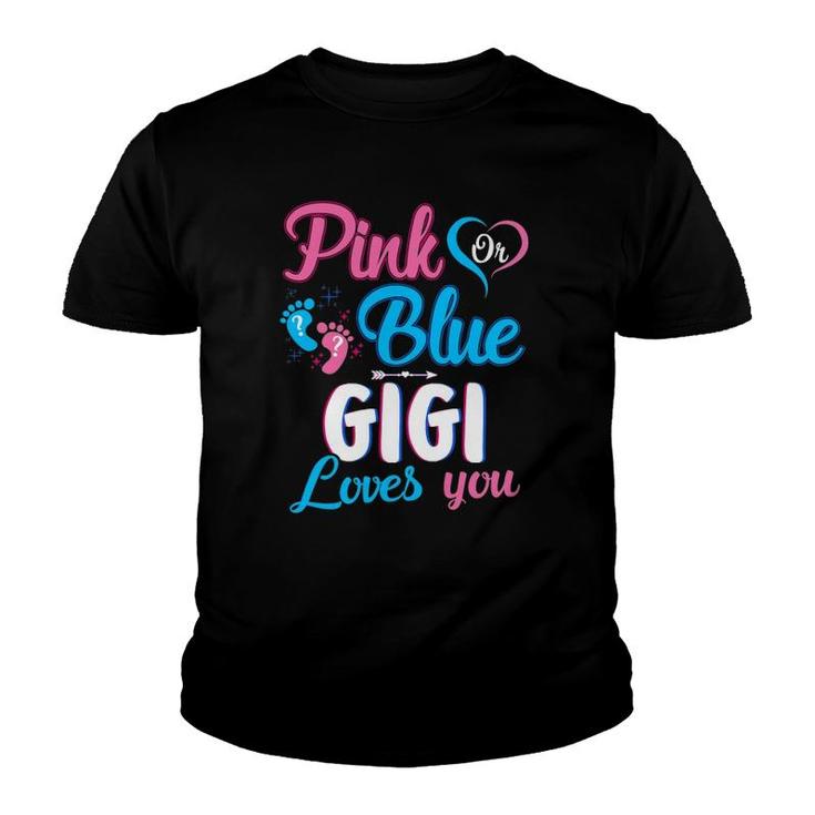 Pink Or Blue Gigi Loves You Cute Gender Reveal Baby Shower Youth T-shirt