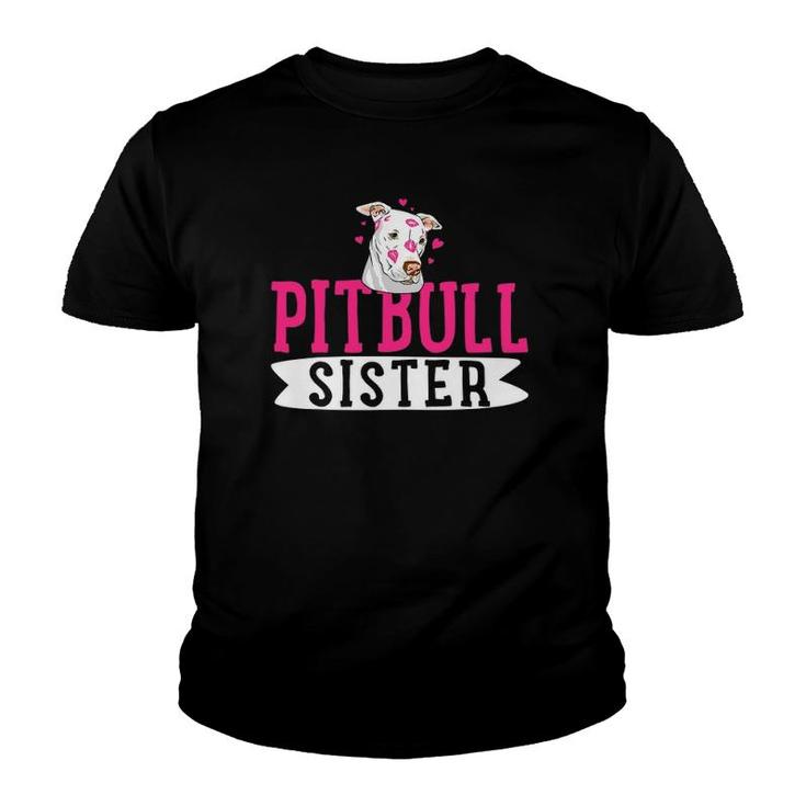 Pitbull Sister Pit Bull Terrier Dog Pibble Owner Youth T-shirt
