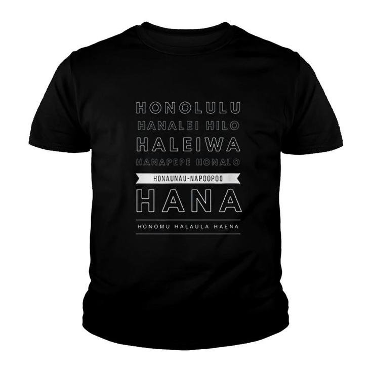 Places In Hawaii Oahu Maui Kauai Kona Youth T-shirt