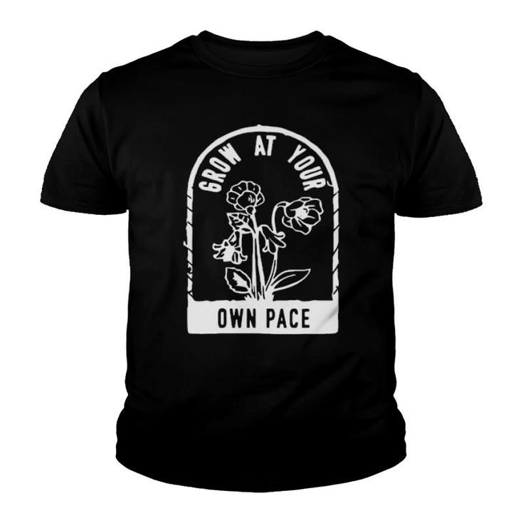 Plants Grow At Your Own Pace   Youth T-shirt