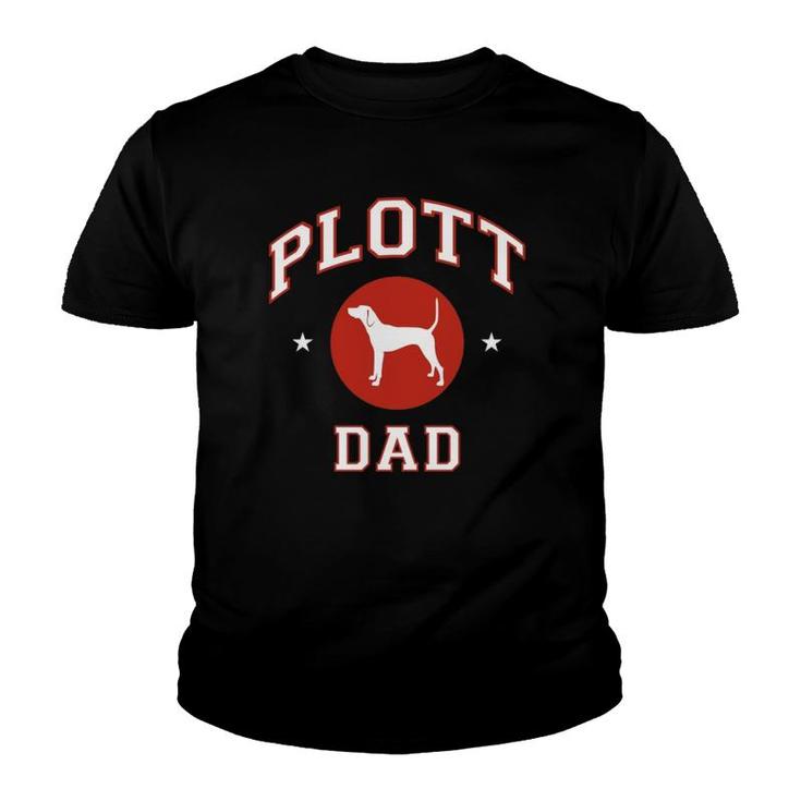 Plott Hound Dad Dog Lovers Gift Youth T-shirt