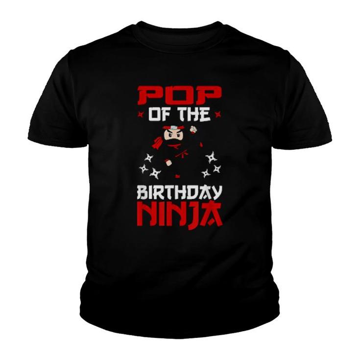 Pop Of The Birthday Ninja Shinobi Themed Bday Party  Youth T-shirt
