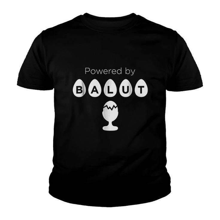 Powered By Balut Famous Pinoy Street Food Duck Egg Youth T-shirt