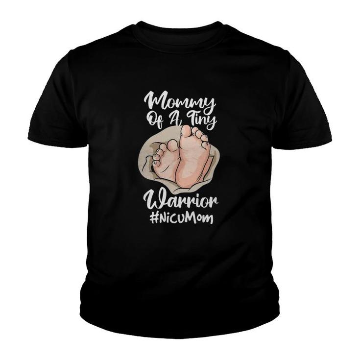 Preemie & Nicu Mom Tiny Warrior Proud Mommy Baby Birth Day Youth T-shirt