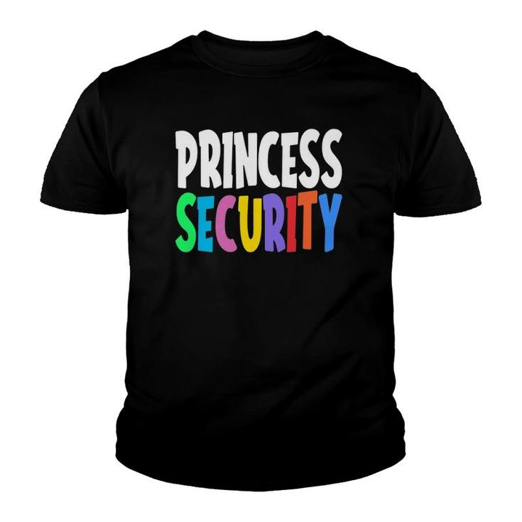 Princess Security Funny Daughter Birthday Costume Men Women Youth T-shirt