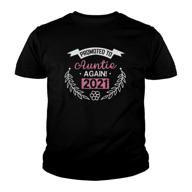 Promoted To Auntie Again 2021 Gift Proud Aunt Youth T-shirt