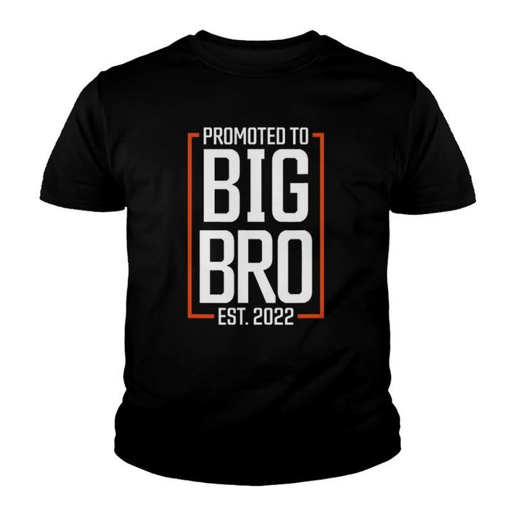 Promoted To Big Brother 2022 Big Bro Soon To Be Big Brother Youth T-shirt