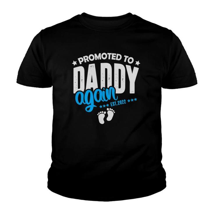 Promoted To Daddy Again 2022 It's A Boy Baby Announcement Youth T-shirt