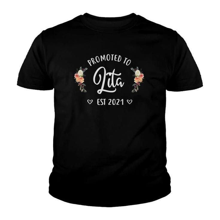 Promoted To Lita 2021, New Lita, Lita To Be Youth T-shirt