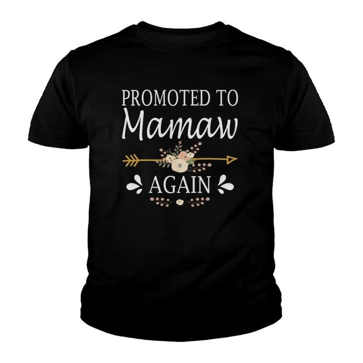 Promoted To Mamaw Again  Mother's Day Gifts Youth T-shirt