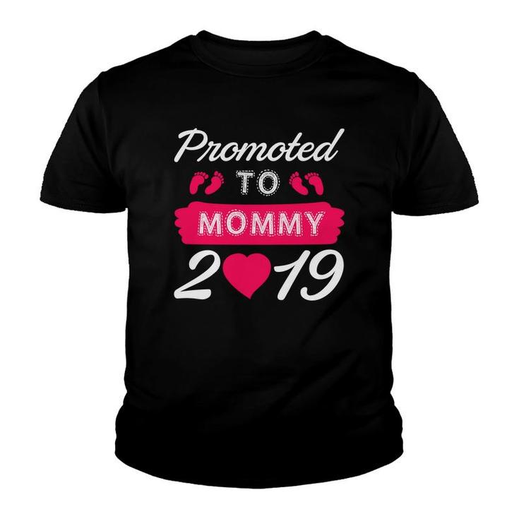 Promoted To Mommy 2019 Youth T-shirt