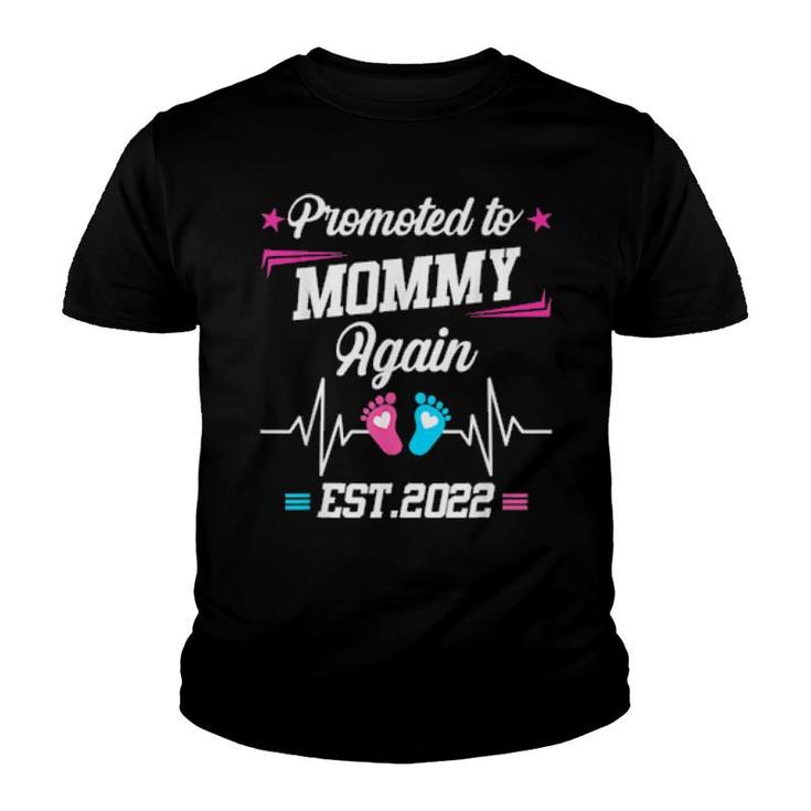 Promoted To Mommy Again Est 2022 Pregnancy Announcement  Youth T-shirt